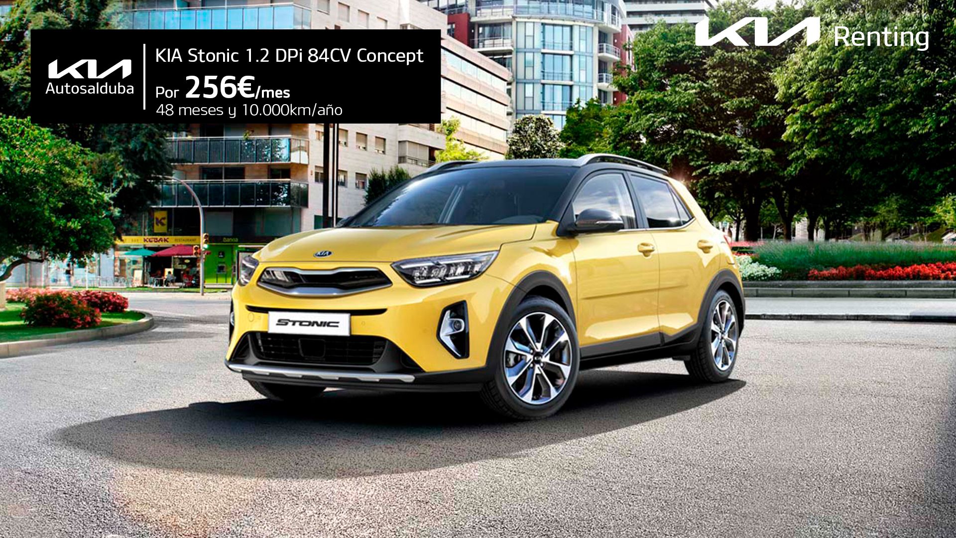 Kia Stonic por 256€/mes Kia Stonic por 256€/mes