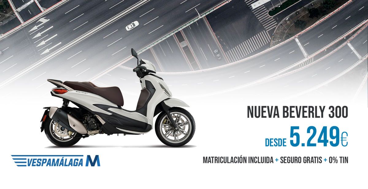 Nueva Piaggio Beverly 300 desde 5.249€ Nueva Piaggio Beverly 300 desde 5.249€