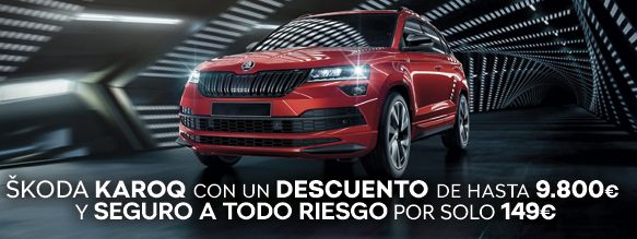 OFERTÓN SKODA KAROQ SKOMOVIL - DESCUENTOS DE HASTA 9.800€ OFERTÓN SKODA KAROQ SKOMOVIL - DESCUENTOS DE HASTA 9.800€