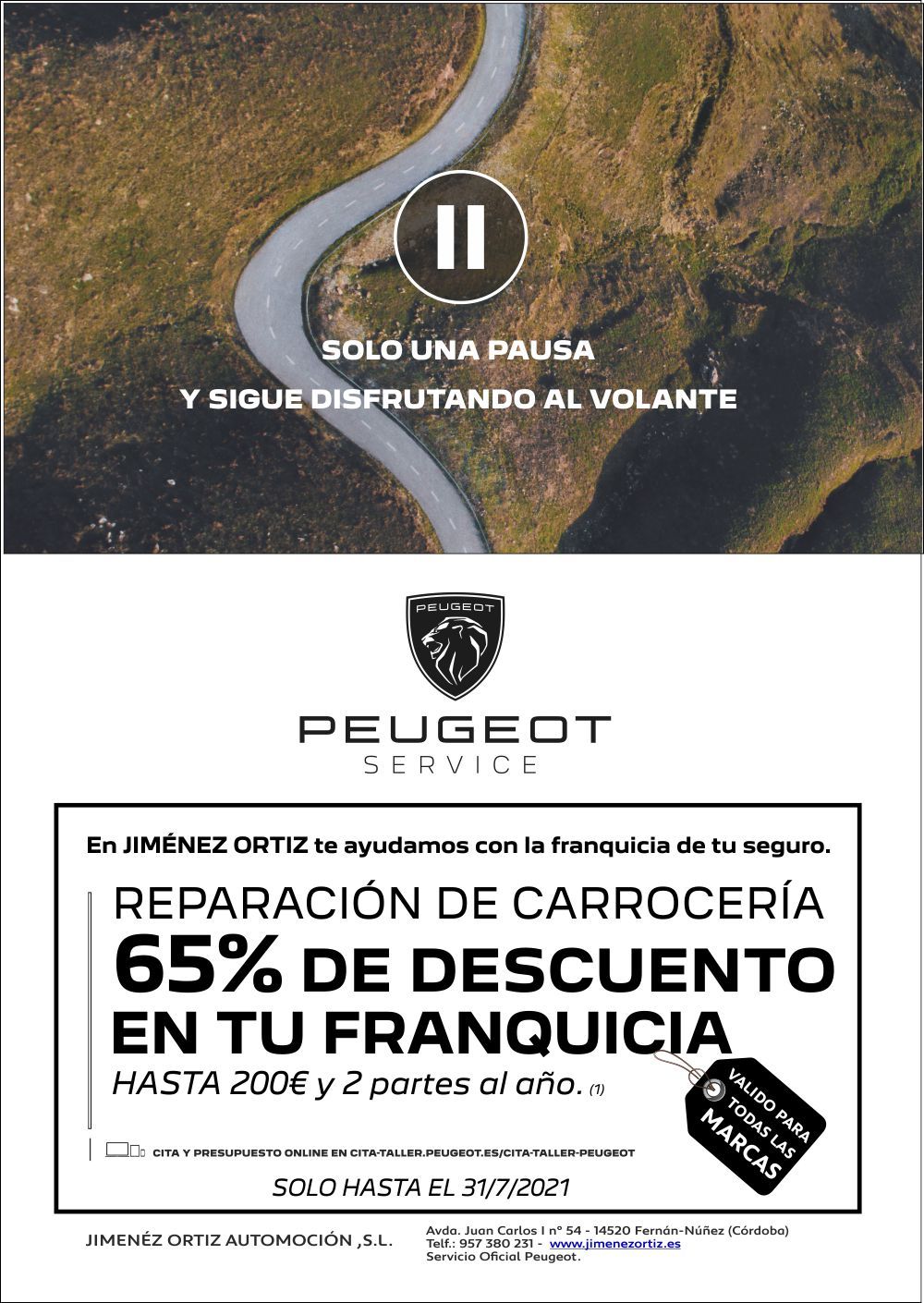 PROMOCION 65% DTO EN LA FRANQUICIA DE SU SEGURO PROMOCION 65% DTO EN LA FRANQUICIA DE SU SEGURO