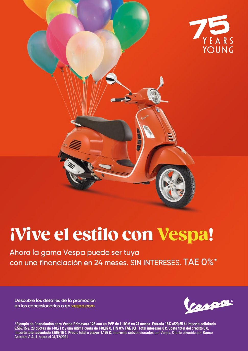 PROMOCION JULIO VESPA EN 24 MESES SIN INTERESES PROMOCION JULIO VESPA EN 24 MESES SIN INTERESES