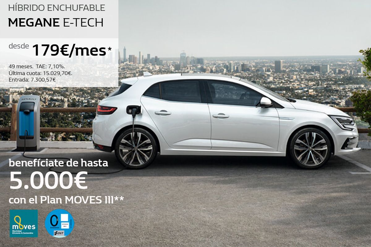 Nuevo MEGANE E-TECH Desde 179€/MES* Nuevo MEGANE E-TECH Desde 179€/MES*