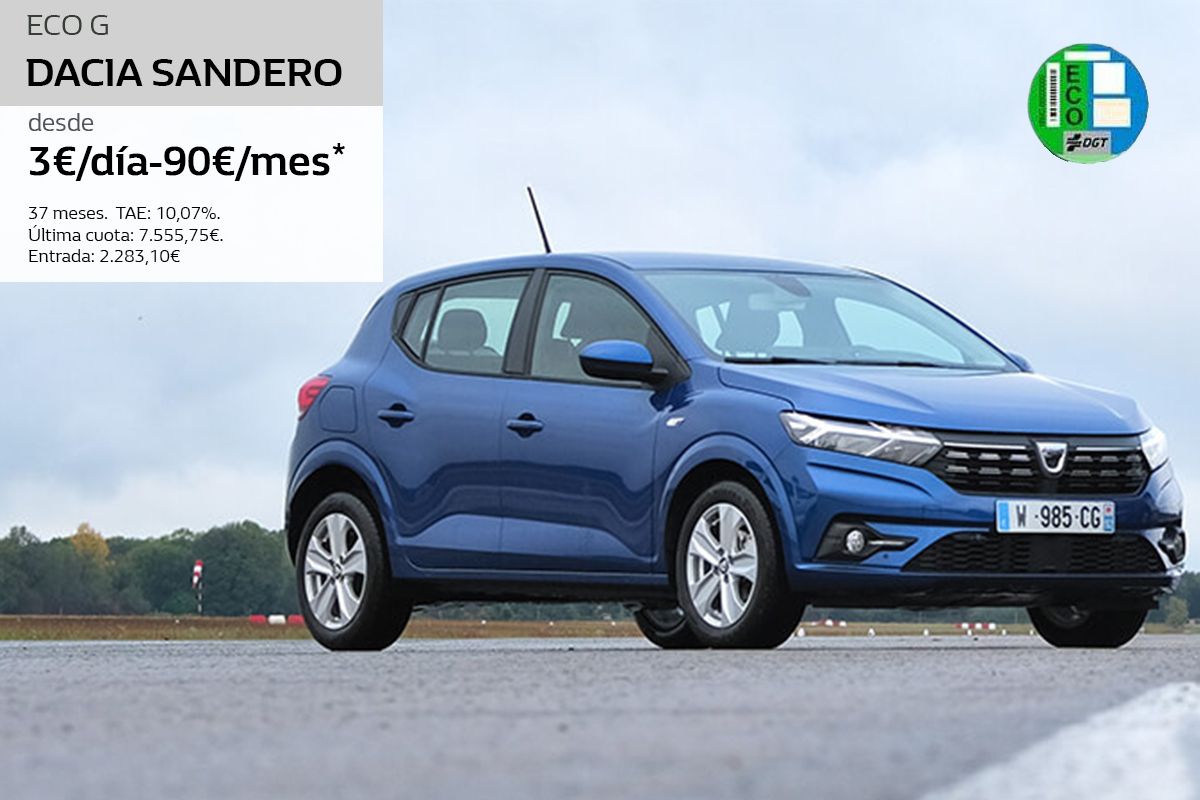 Nuevo Dacia SANDERO ECO-G (GLP) Desde 3€/día o 90€/mes* Nuevo Dacia SANDERO ECO-G (GLP) Desde 3€/día o 90€/mes*