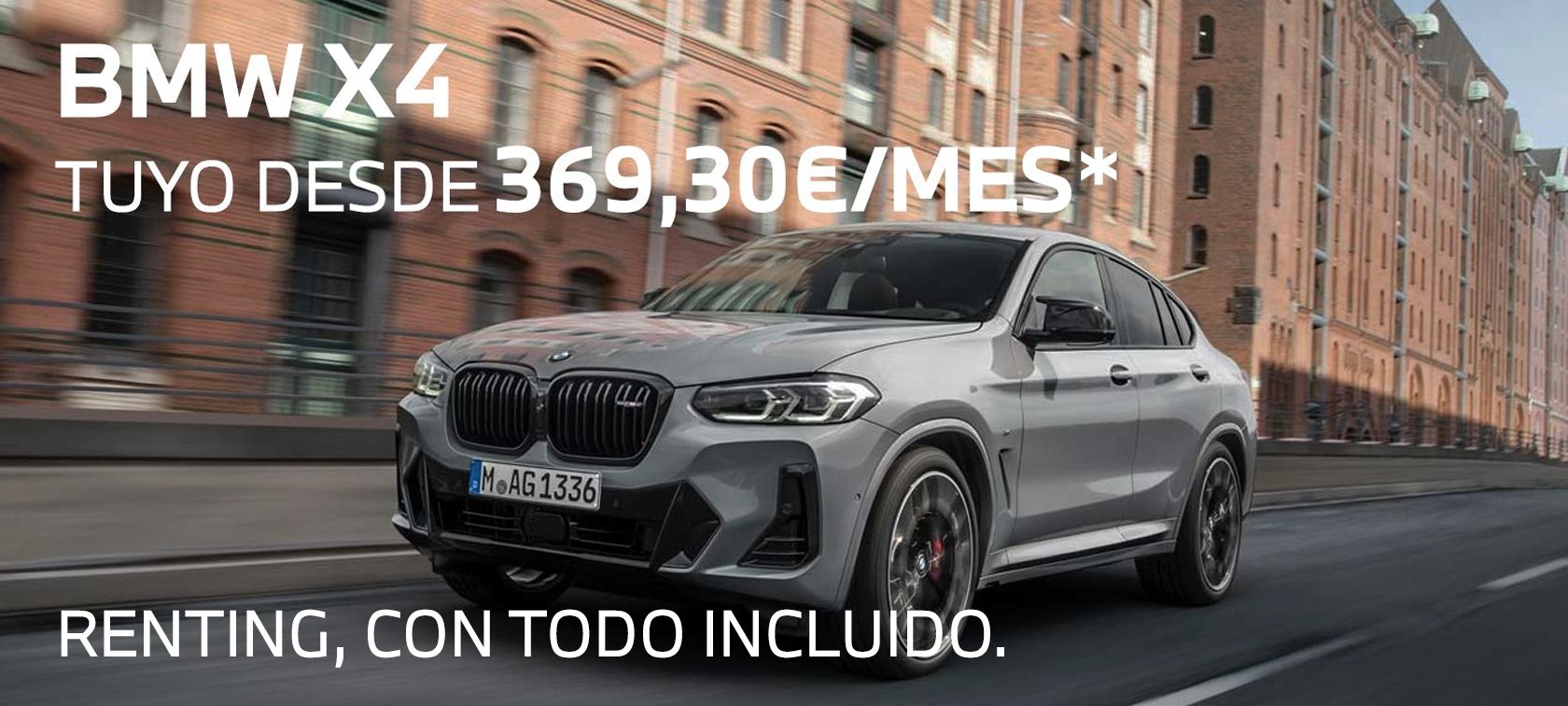 TU NUEVO BMW X4 DESDE 369,30€/MES* TU NUEVO BMW X4 DESDE 369,30€/MES*