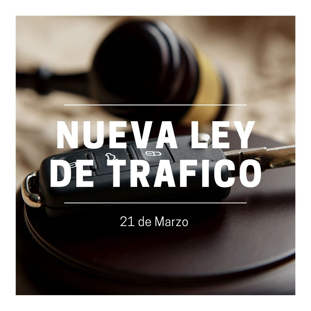21 de marzo: nueva ley de tráfico 21 de marzo: nueva ley de tráfico
