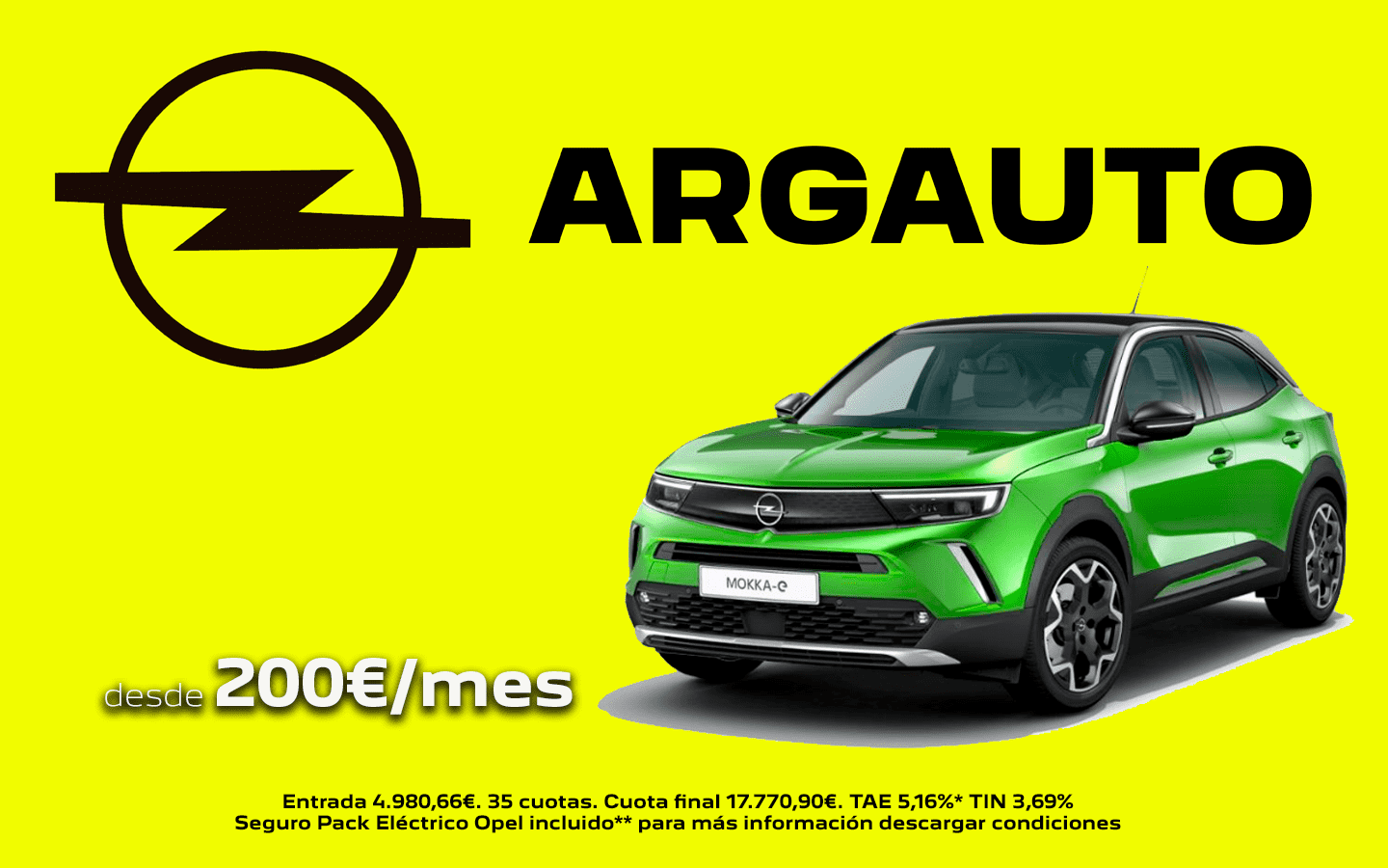OPEL MOKKA-E DESDE 200€/MES OPEL MOKKA-E DESDE 200€/MES