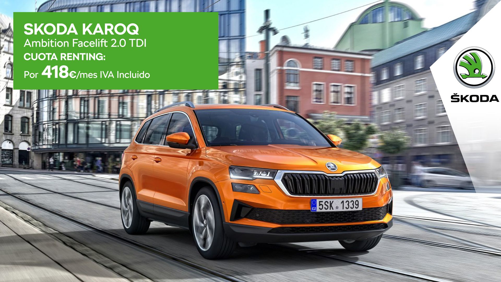Skoda Karoq por 418€/mes Skoda Karoq por 418€/mes