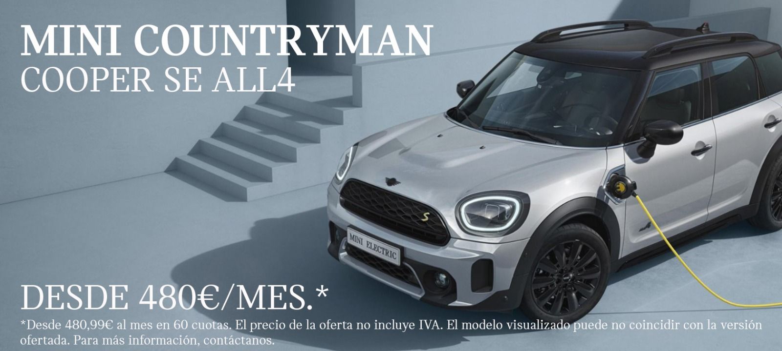 ¡¡MINI COUNTRYMAN COOPER SE ALL4 POR 480€ MES SIN ENTRADA!! ¡¡MINI COUNTRYMAN COOPER SE ALL4 POR 480€ MES SIN ENTRADA!!