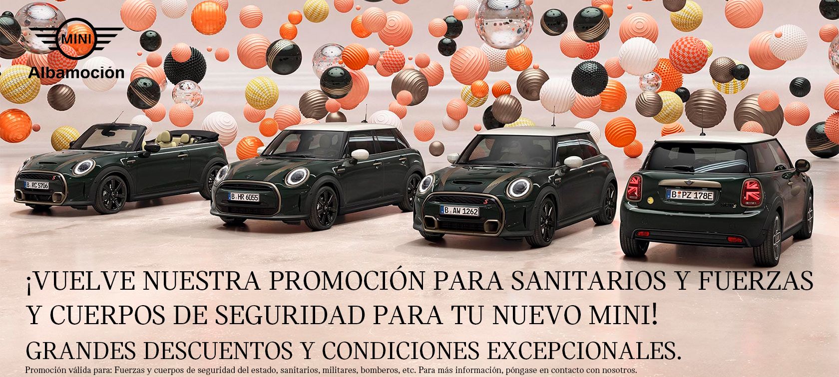 ¡VUELVE NUESTRA PROMOCIÓN PARA SANITARIOS Y FUERZAS Y CUERPOS DE SEGURIDAD DEL ESTADO PARA TU NUEVO MINI! ¡VUELVE NUESTRA PROMOCIÓN PARA SANITARIOS Y FUERZAS Y CUERPOS DE SEGURIDAD DEL ESTADO PARA TU NUEVO MINI!