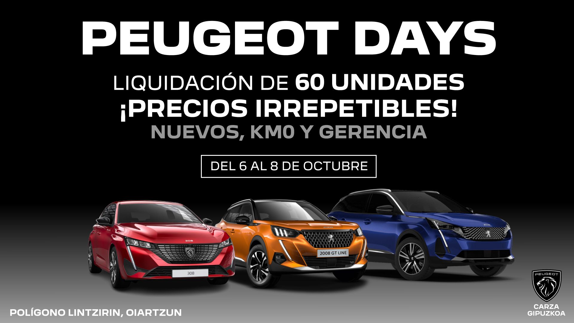 ¡Peugeot Days en Carza Gipuzkoa! Del 6 al 8 de octubre ¡Peugeot Days en Carza Gipuzkoa! Del 6 al 8 de octubre
