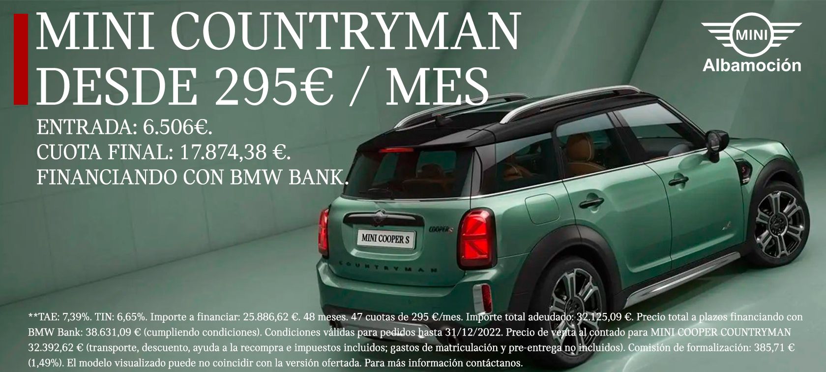 ¡¡LLÉVATE TU MINI COUNTRYMAN POR TAN SOLO 295€/MES EN ALBAMOCIÓN!! ¡¡LLÉVATE TU MINI COUNTRYMAN POR TAN SOLO 295€/MES EN ALBAMOCIÓN!!