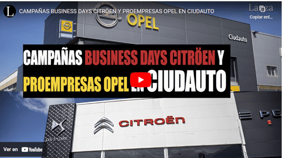 Noticia lanzadigital.com sobre los días ProEmpresas de Opel y los Business Days de Citroën Noticia lanzadigital.com sobre los días ProEmpresas de Opel y los Business Days de Citroën