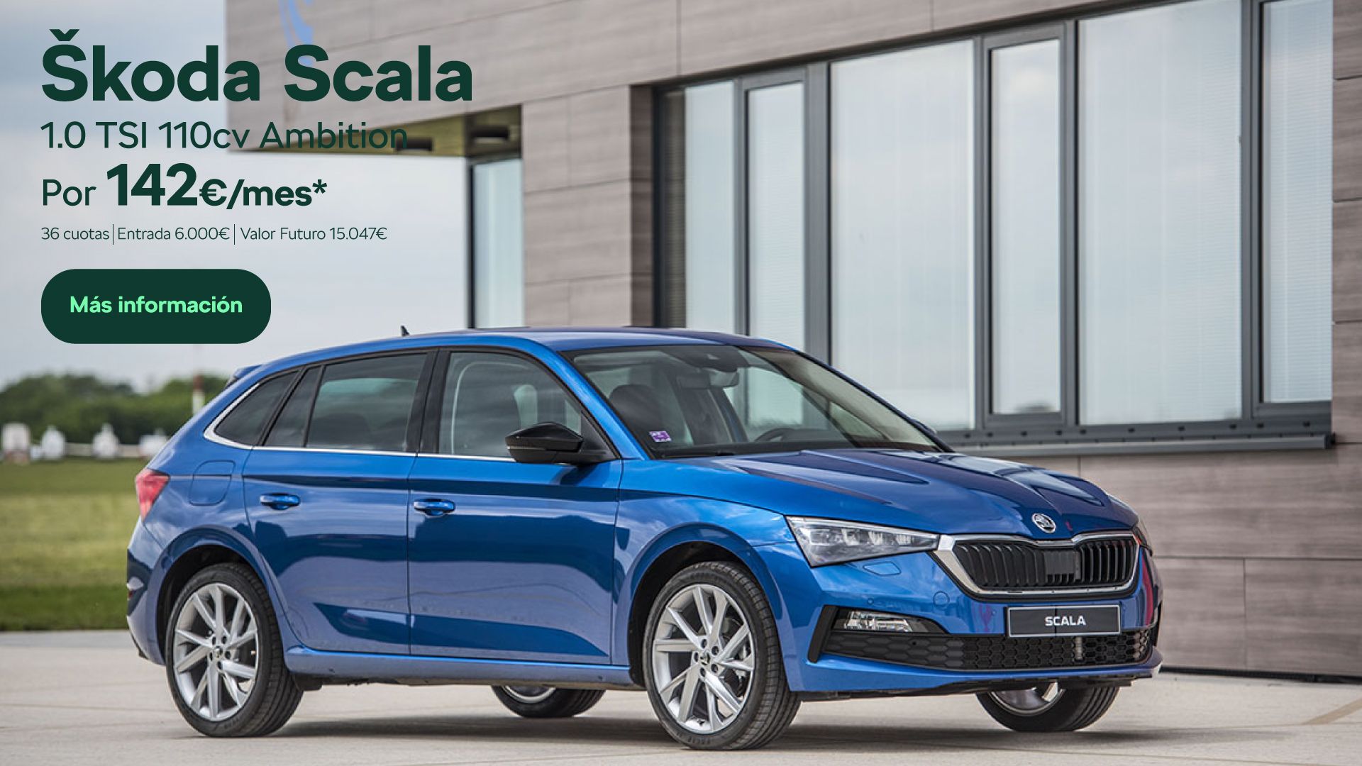Skoda Scala por 142€/mes* Skoda Scala por 142€/mes*