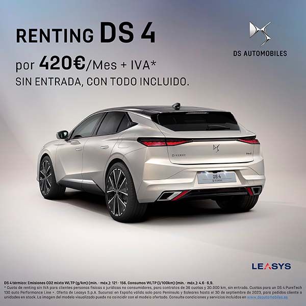 OFERTA RENTING DS 4 por 420€ mes + Iva* OFERTA RENTING DS 4 por 420€ mes + Iva*
